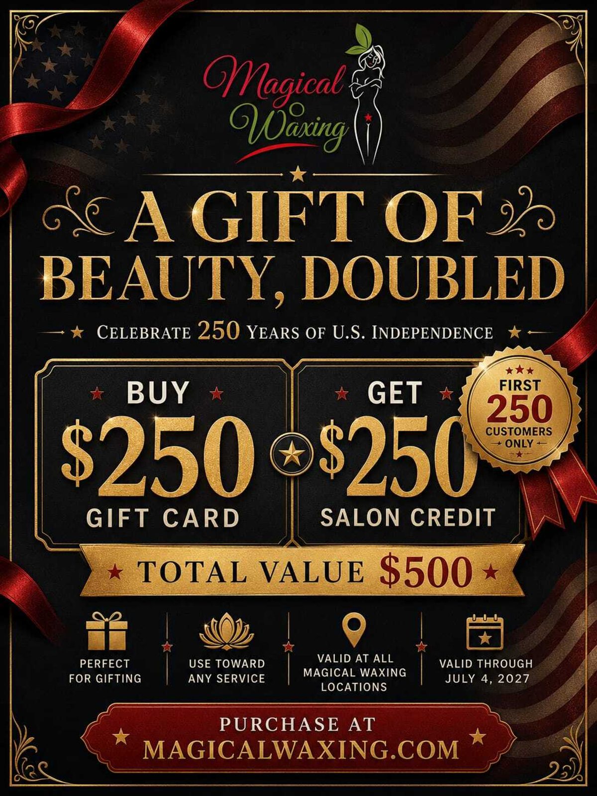 Magical Waxing USA250 BOGO offer poster — SOLD OUT